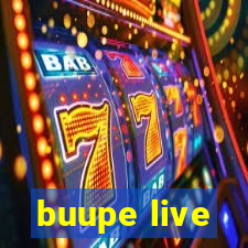 buupe live